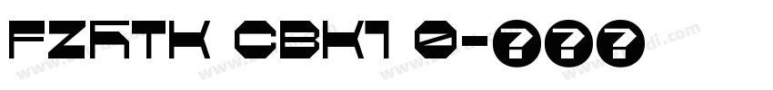 FZHTK CBK1 0字体转换